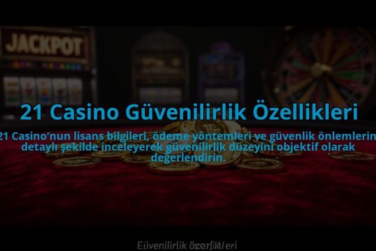 21-Casino-Guvenilirlik-Ozellikleri-overlay-1784473937.jpg