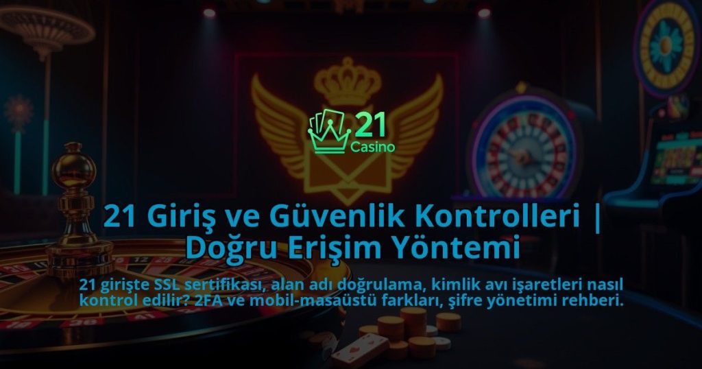 21-Giris-ve-Guvenlik-Kontrolleri-Dogru-Erisim-Yontemi-overlay-1786647235.jpg