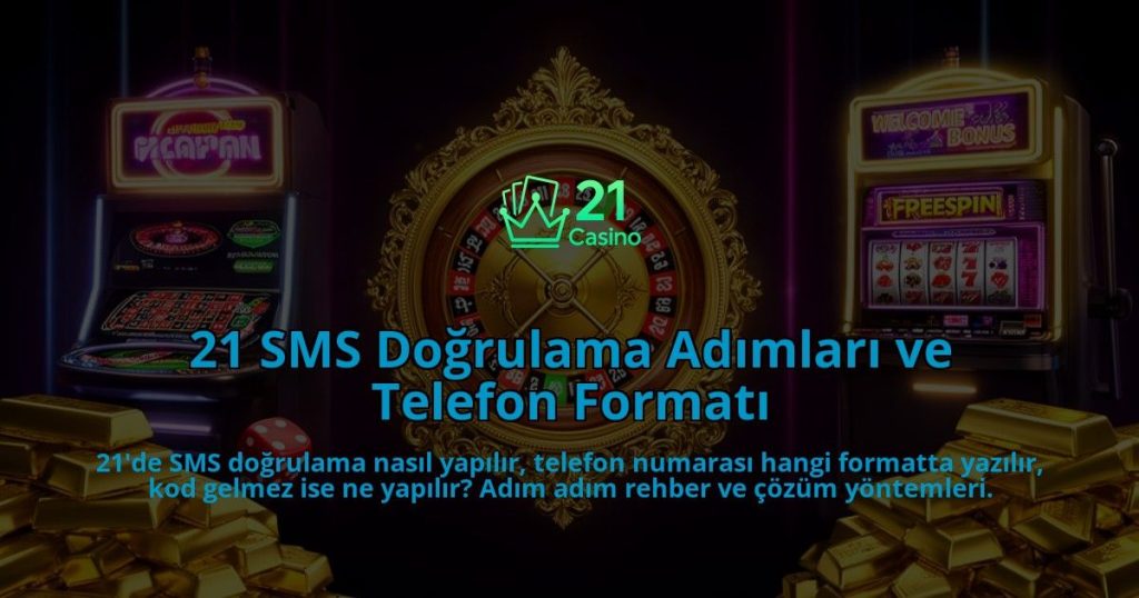 21-SMS-Dogrulama-Adimlari-ve-Telefon-Formati-overlay-1786615552.jpg